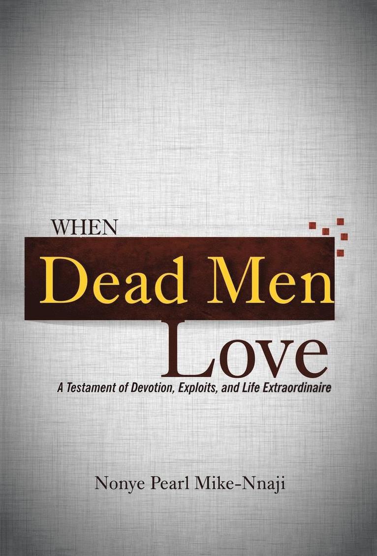 When Dead Men Love 1