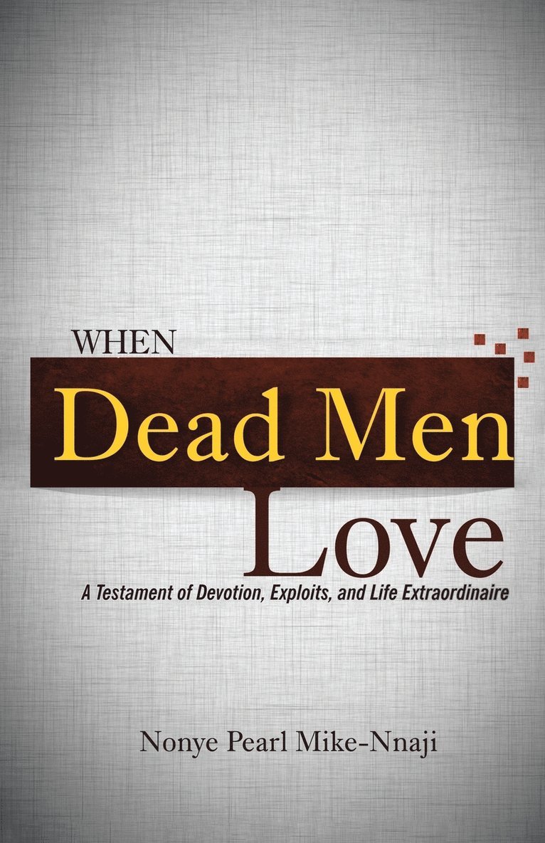 When Dead Men Love 1