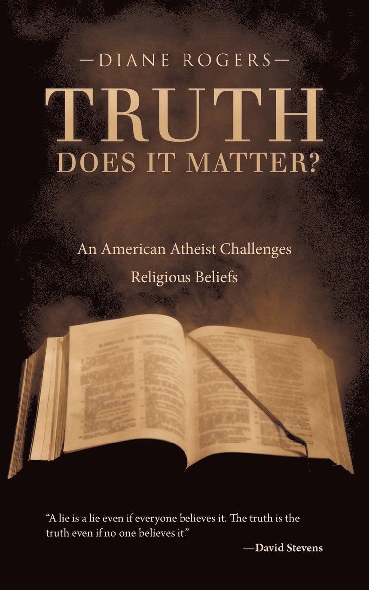 Diane Rogers - Truth-Does It Matter?, Häftad
