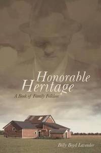 bokomslag Honorable Heritage