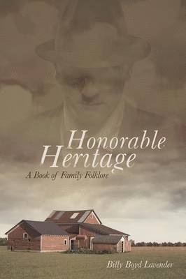 bokomslag Honorable Heritage