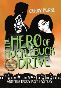 bokomslag The Hero of Hucklebuck Drive