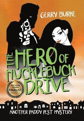 The Hero of Hucklebuck Drive 1