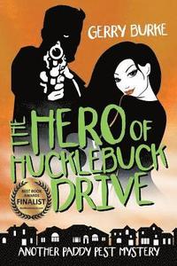 bokomslag The Hero of Hucklebuck Drive