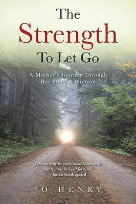 bokomslag The Strength to Let Go
