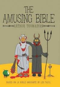 bokomslag The Amusing Bible