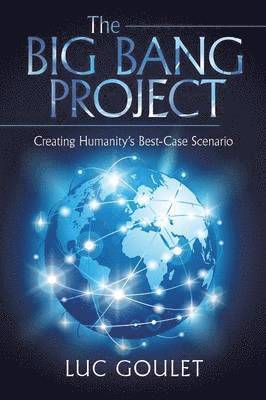 Luc Goulet - Big Bang Project, Häftad