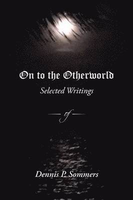 On to the Otherworld 1