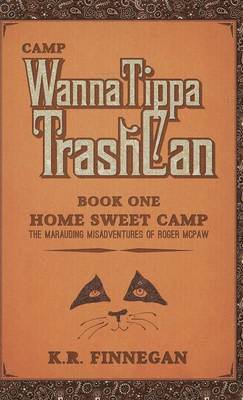 Camp WannaTippaTrashCan 1