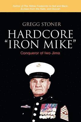 bokomslag Hardcore &quot;Iron Mike&quot;