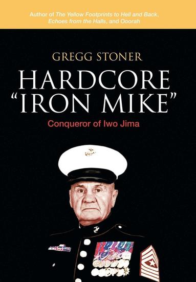 bokomslag Hardcore &quot;Iron Mike&quot;