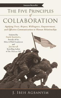 J Ibeh Agbanyim, J. Ibeh Agbanyim - Five Principles of Collaboration, Häftad