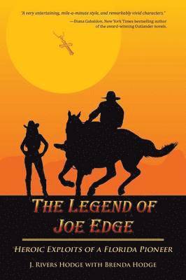 bokomslag The Legend of Joe Edge