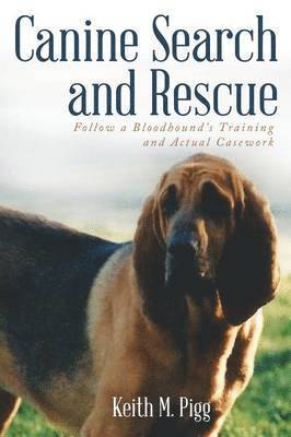 Canine Search and Rescue 1