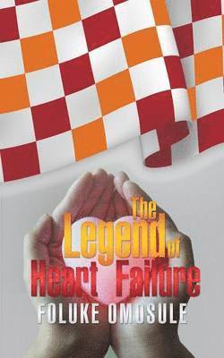 The Legend of Heart Failure 1