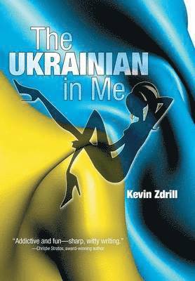 bokomslag The Ukrainian in Me