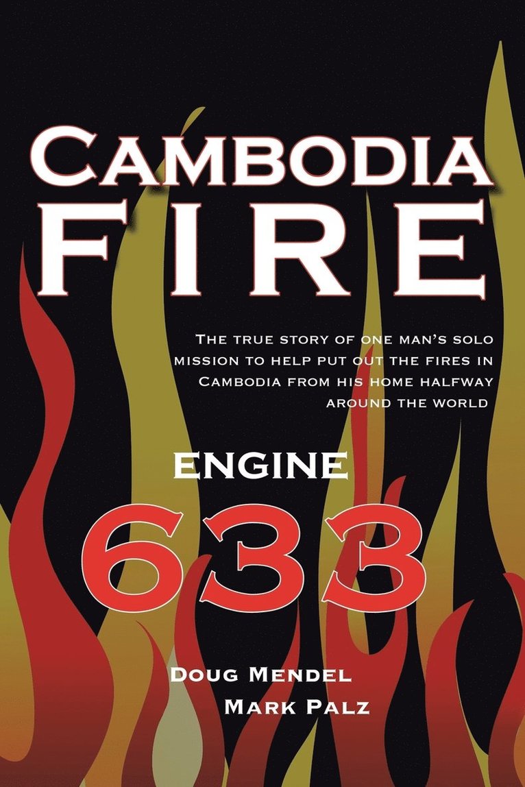 Cambodia Fire 1