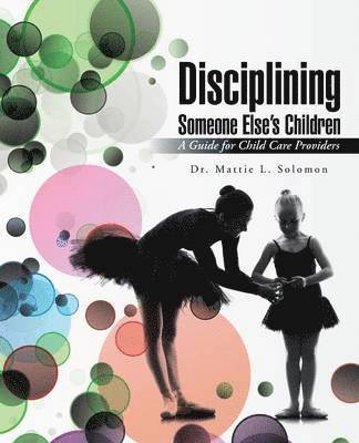 Disciplining Someone Else's Children 1