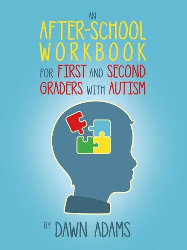 bokomslag After-School Workbook for First and Second Graders with Autism