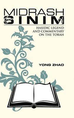 Yong Zhao - Midrash Sinim, Inbunden