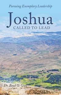 bokomslag Joshua Called to Lead