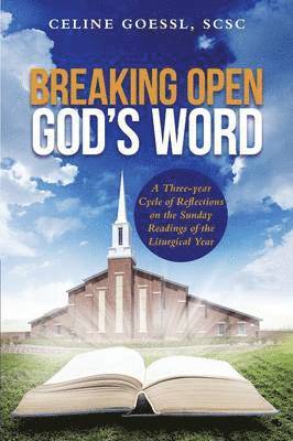 Breaking Open God's Word 1