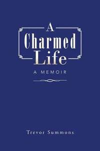 bokomslag A Charmed Life