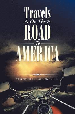 Travels On The Road To America 1