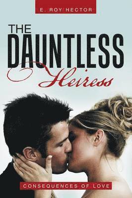 The Dauntless Heiress 1