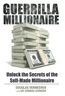 Guerrilla Millionaire 1