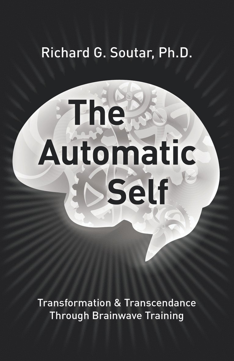 The Automatic Self 1