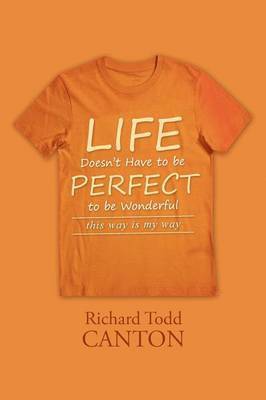 Life Doesn't Have to be Perfect to be Wonderful 1