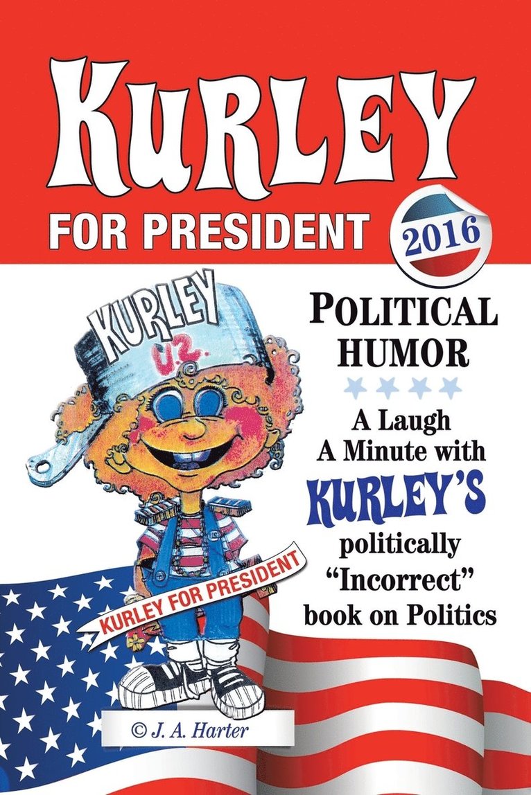 Kurley For President 1