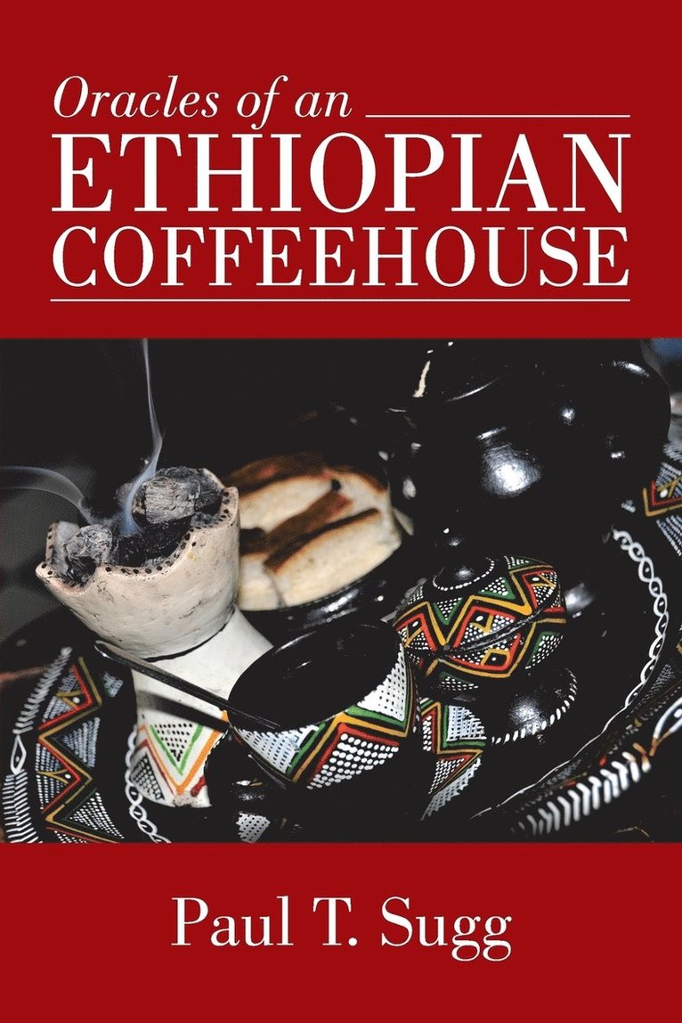 Oracles of an Ethiopian Coffeehouse