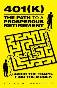 bokomslag 401(k)-The Path to a Prosperous Retirement