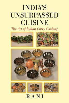 India's Unsurpassed Cuisine 1