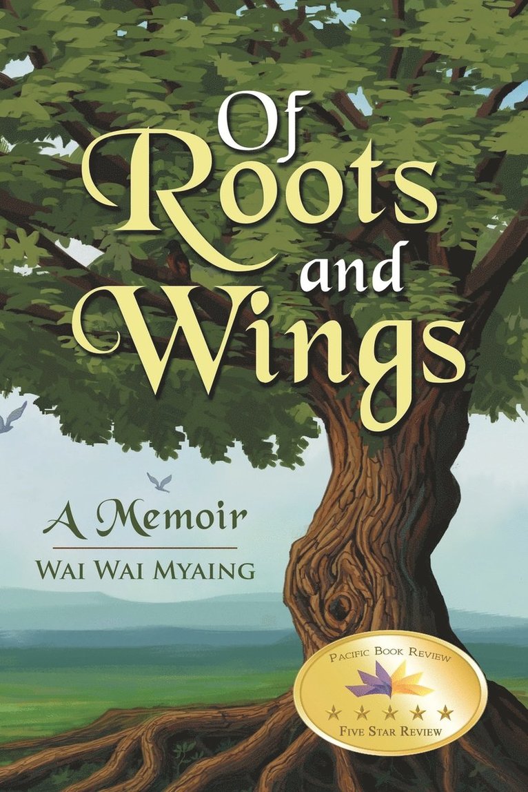 Of Roots and Wings 1