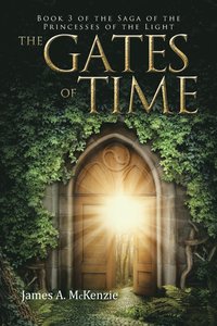 bokomslag The Gates of Time