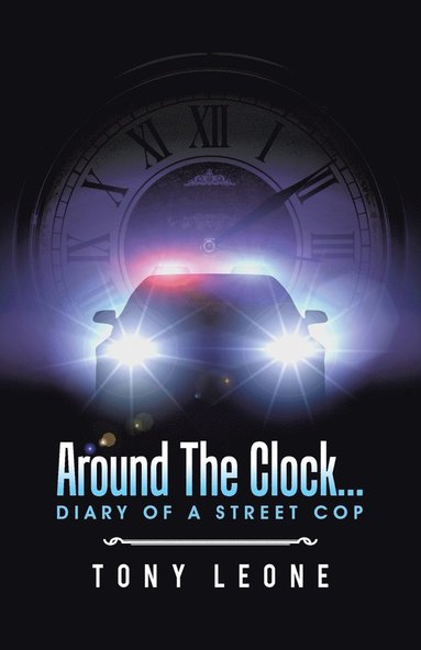 bokomslag Around The Clock...Diary of a Street Cop