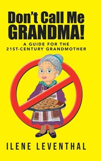 bokomslag Don't Call Me Grandma!