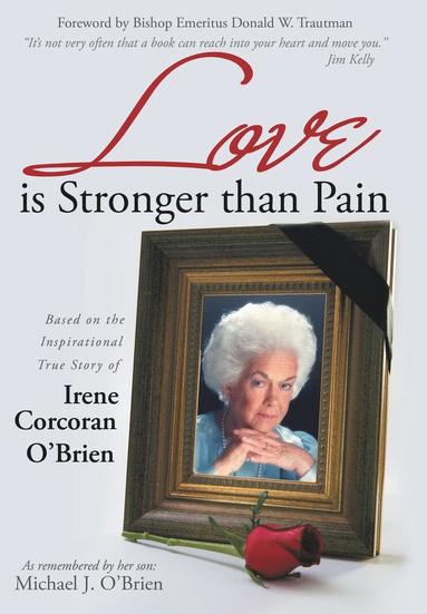 bokomslag Love is Stronger than Pain