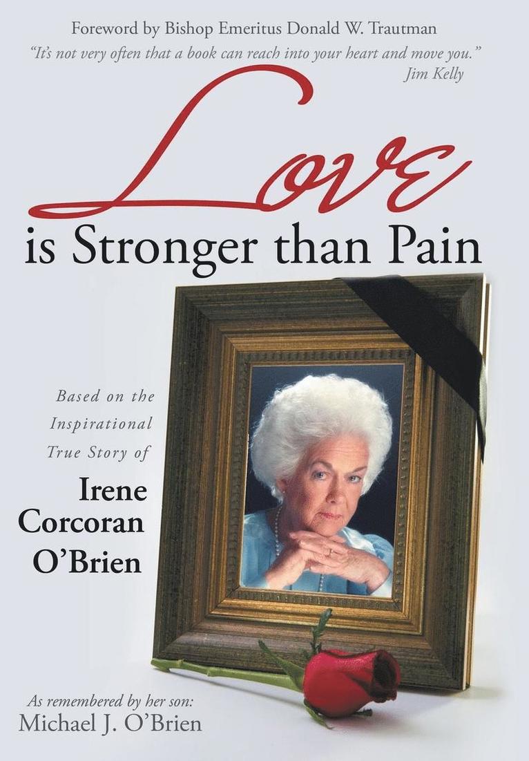 Love is Stronger than Pain 1