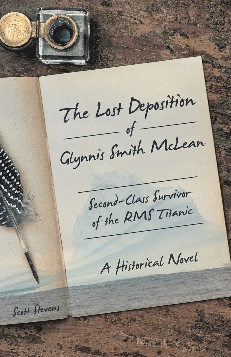 The Lost Deposition of Glynnis Smith McLean, Second-Class Survivor of the RMS Titanic 1