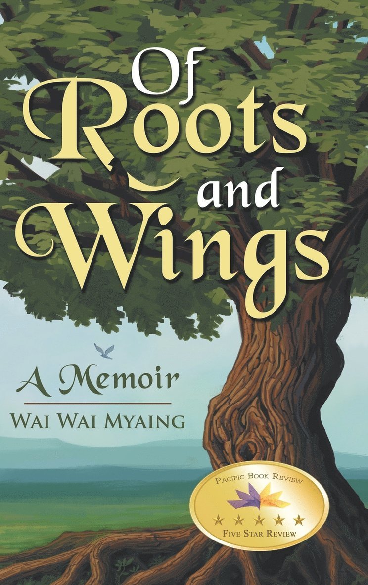 Of Roots and Wings 1