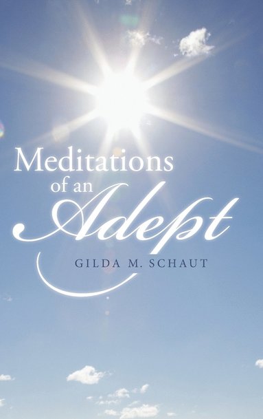 bokomslag Meditations of an Adept