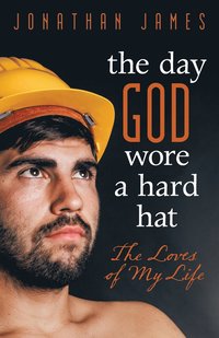 bokomslag The Day God Wore a Hard Hat