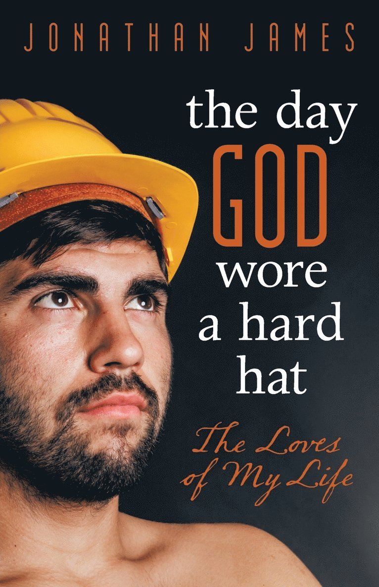 The Day God Wore a Hard Hat 1