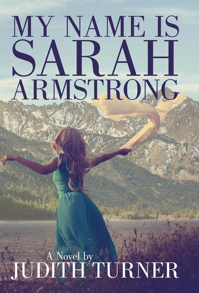 My Name is Sarah Armstrong 1