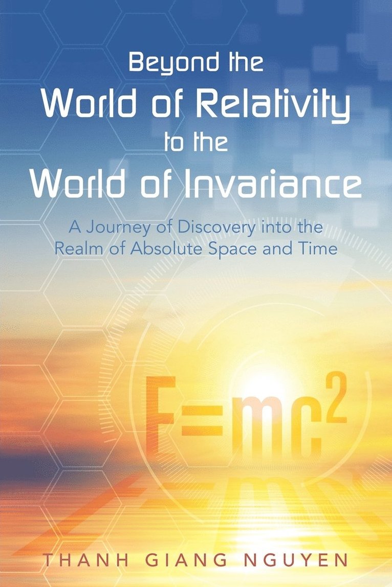 Beyond the World of Relativity to the World of Invariance 1