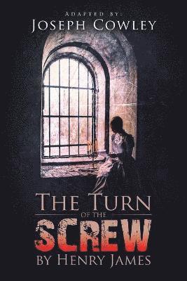 The Turn of the Screw by Henry James 1